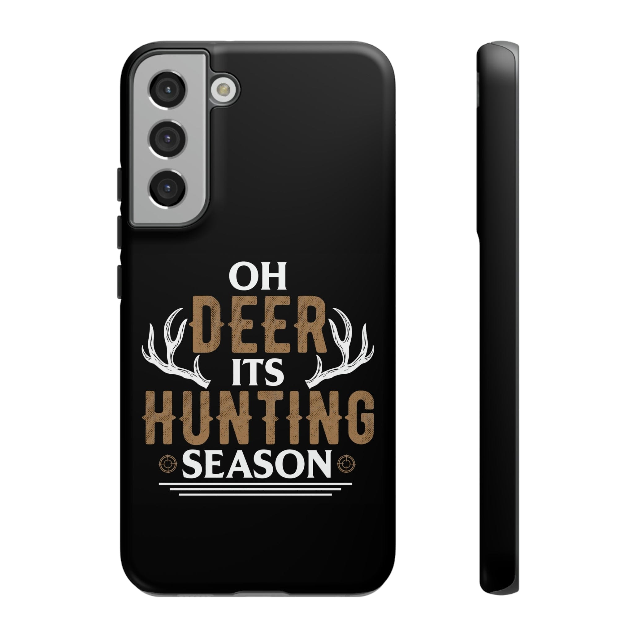 Samsung S23, S22, S21 Series Tough TitanGuard By Adreama® - It's Hunting Season