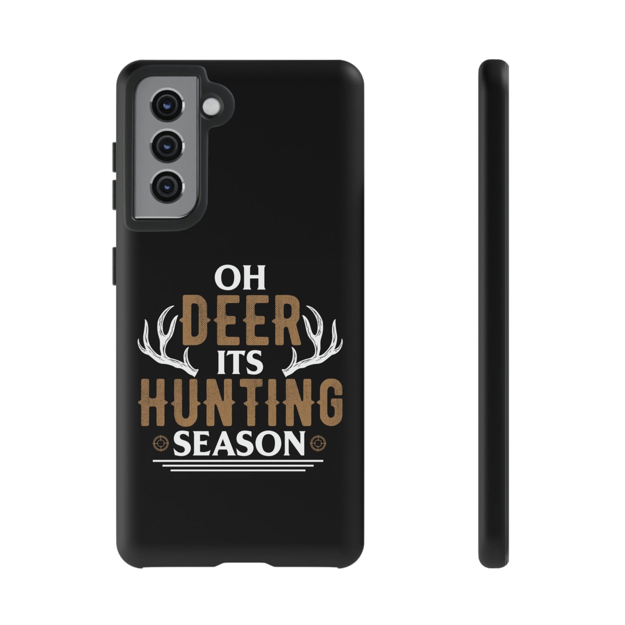 Samsung S23, S22, S21 Series Tough TitanGuard By Adreama® - It's Hunting Season