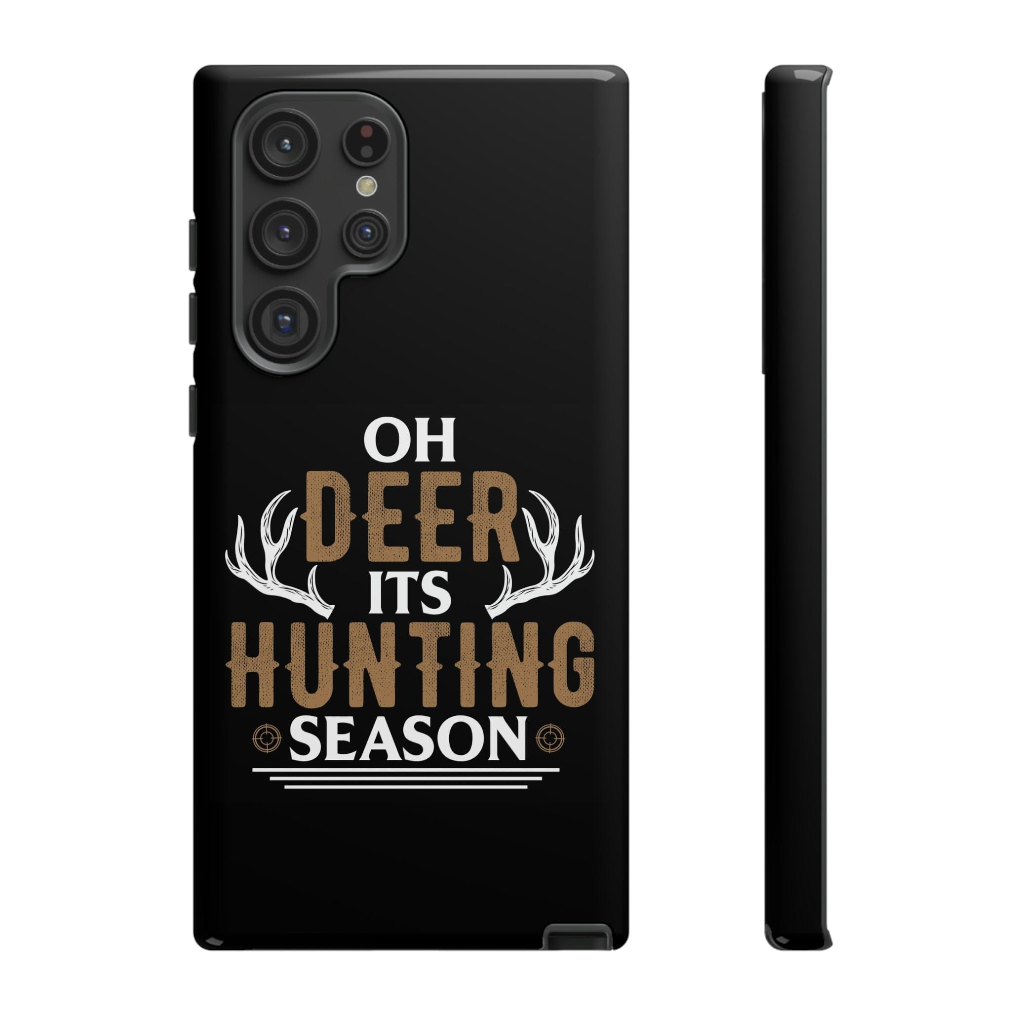 Samsung S23, S22, S21 Series Tough TitanGuard By Adreama® - It's Hunting Season