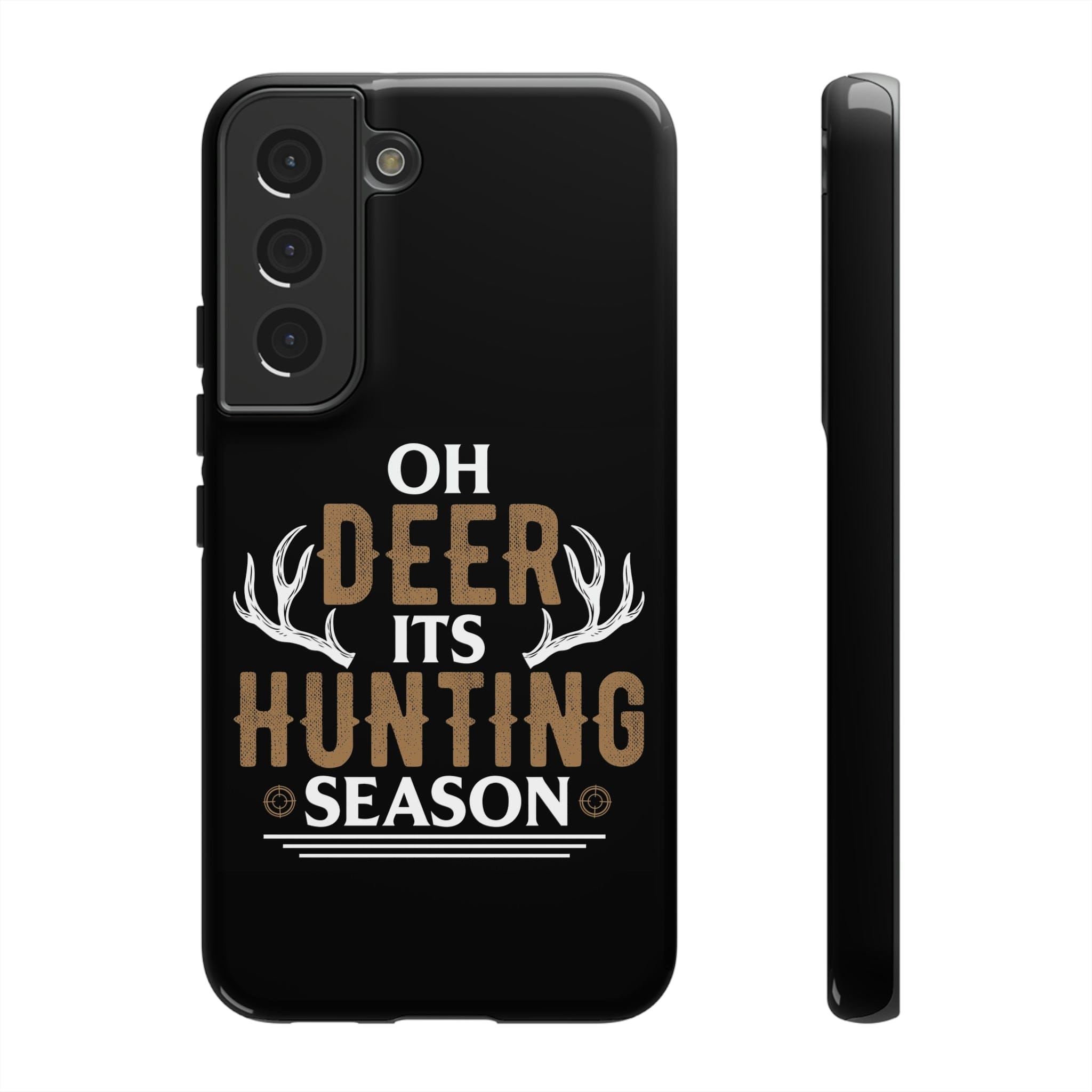 Samsung S23, S22, S21 Series Tough TitanGuard By Adreama® - It's Hunting Season