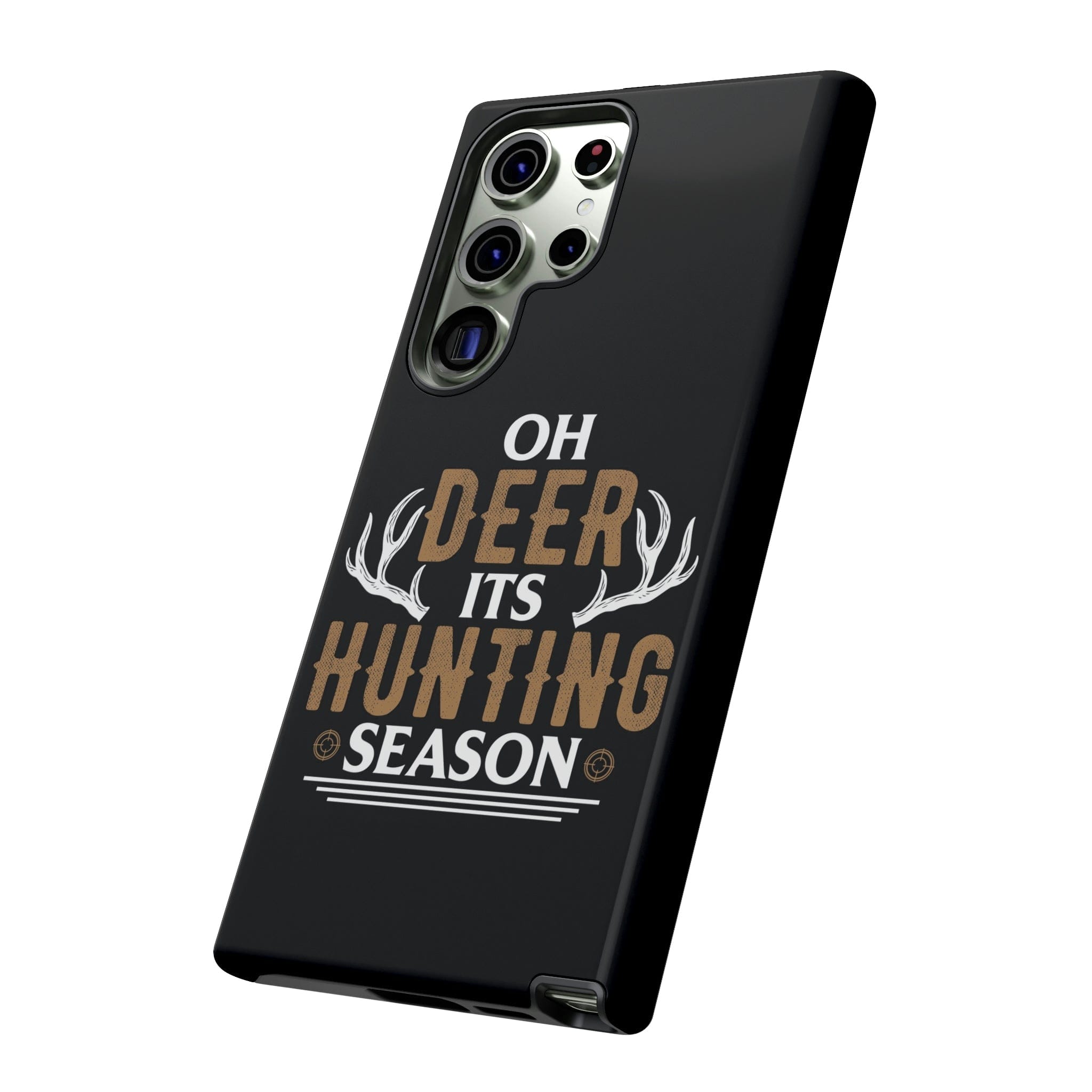 Samsung S23, S22, S21 Series Tough TitanGuard By Adreama® - It's Hunting Season