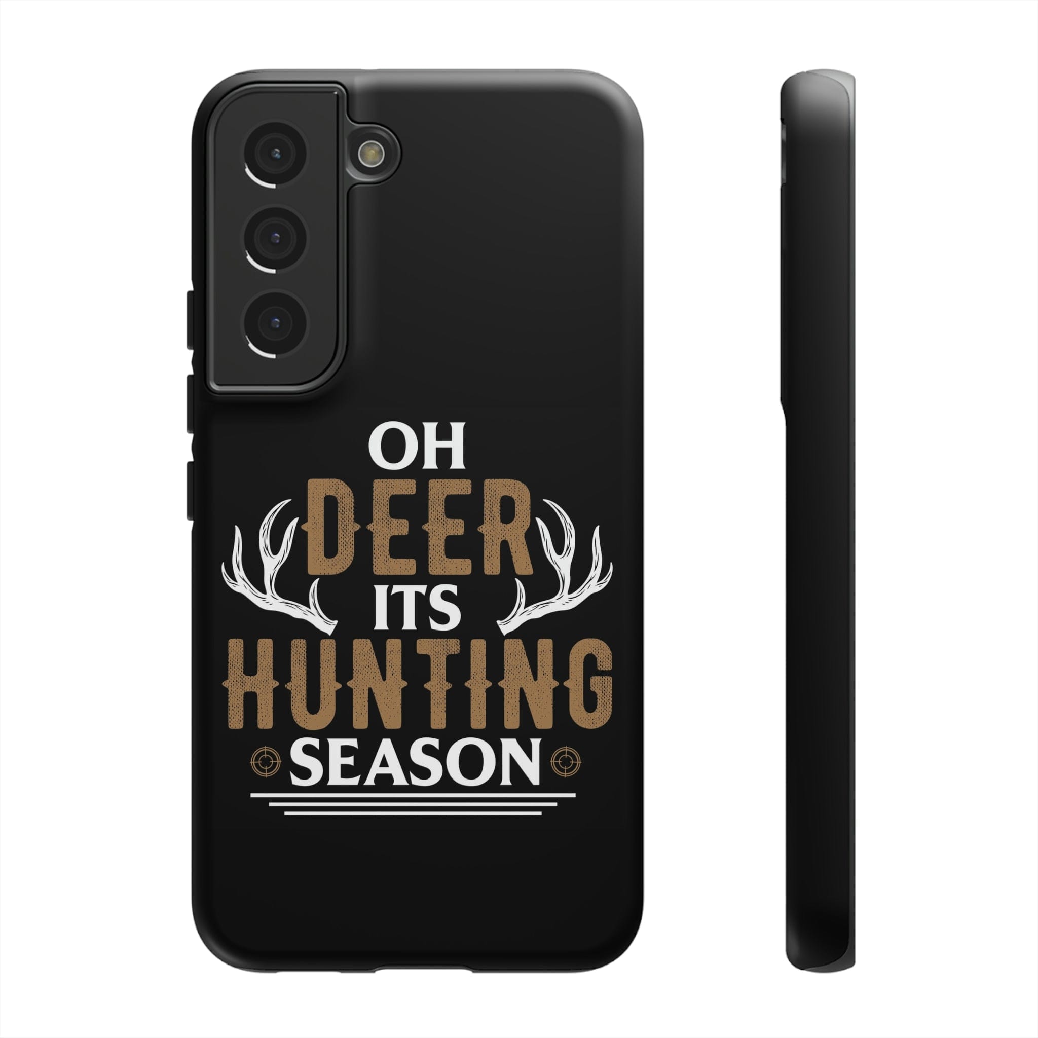 Samsung S23, S22, S21 Series Tough TitanGuard By Adreama® - It's Hunting Season