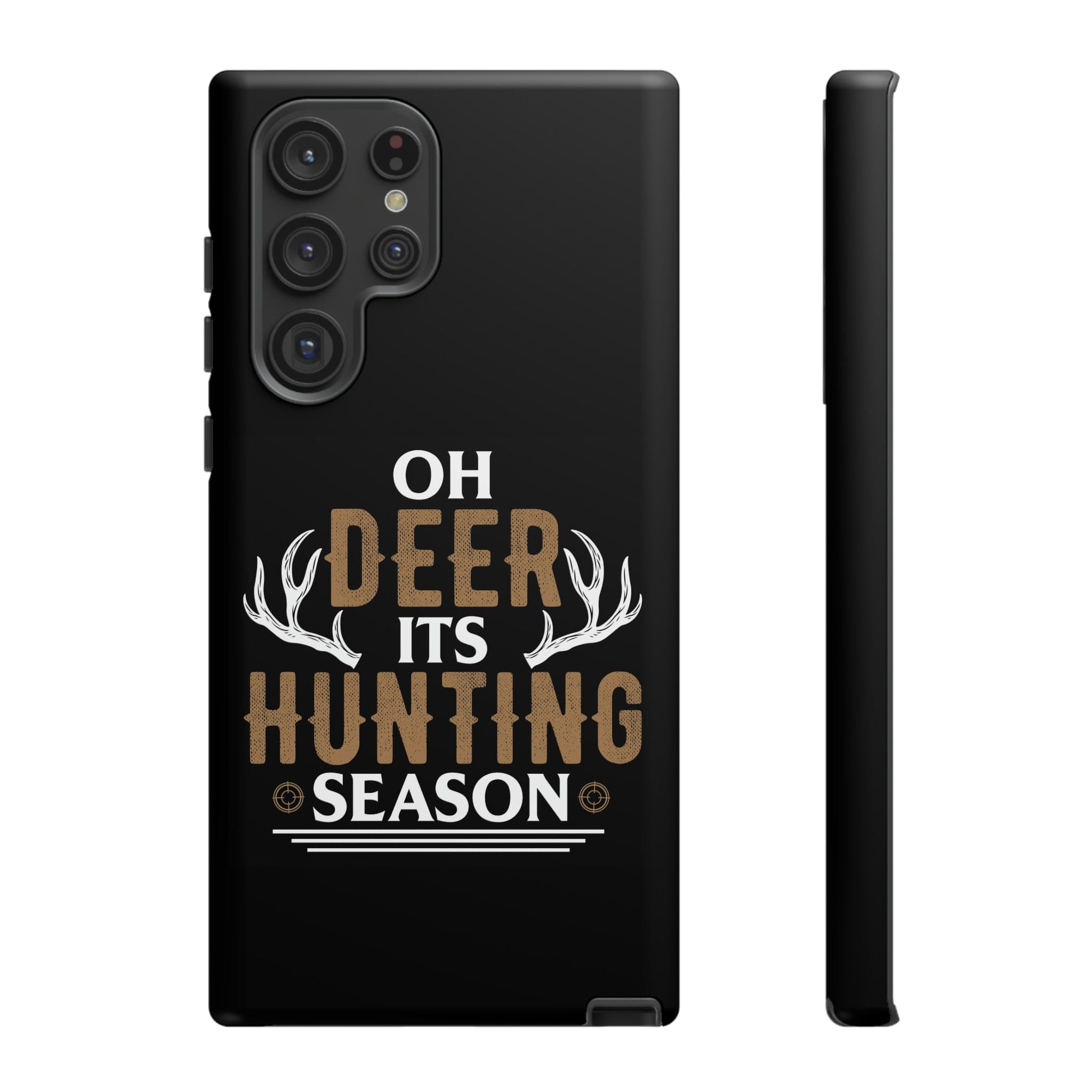 Samsung S23, S22, S21 Series Tough TitanGuard By Adreama® - It's Hunting Season